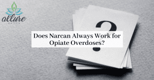 Does Narcan Always Work