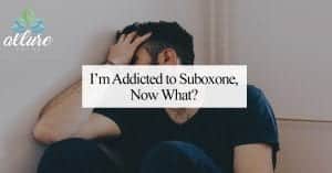 Addicted to Suboxone