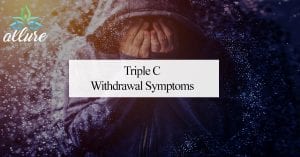 Triple C Withdrawal Symptoms